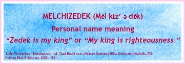 Melchizedek